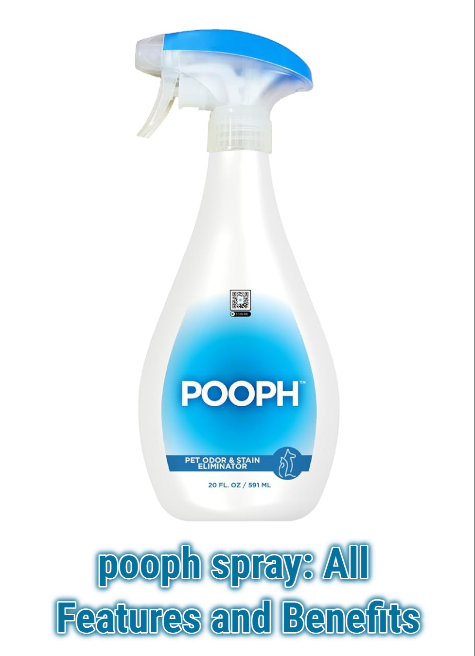 pooph spray: All Features and Benefits